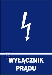 WYŁĄCZNIK PRĄDU TABLICA INFORMACYJNA WYŁĄCZNIK PRĄDU TABLICA INFORMACYJNA